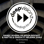 Rewinding (Sandy Rivera's Chocolate Mash Up)