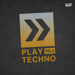 Play Techno Vol 6