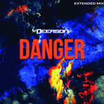 Danger (Extended Mix) (Explicit)