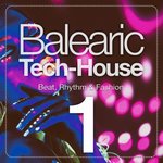 Balearic Tech-House Vol 1