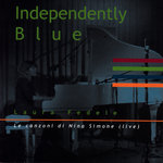 Independently Blue (Le Canzoni Di Nina Simone)