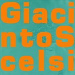 Giacinto Scelsi/Nuove Forme Sonore