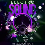 Electro Sound DJ Selection Vol 4