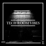Tech Room Vibes Vol 20