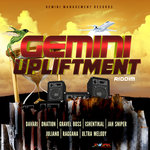 Gemini Upliftment Riddim