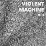 Violent Machine