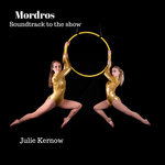 Mordros (Original Show Soundtrack)