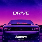 Drive (Skream Remix)