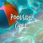 Poolside Chill