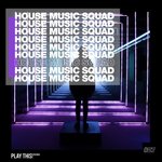 House Music Squad #27
