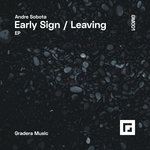 Early Sign/Leaving