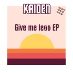 Give Me Less EP