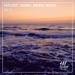 Chillout Lounge Breath Deeply Vol 2