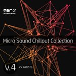 Micro Sound Chillout Collection Vol 4