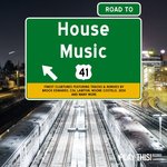 Road To House Music Vol 41