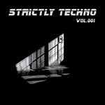 Strictly Techno! Vol 001