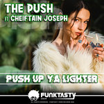 Push Up Ya Lighter