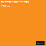 Zenith Recordings Vol 1
