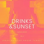 Drinks & Sunset (Seaside Deep-House Tunes) Vol 2