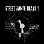 Street Dance Beats 1