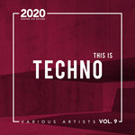 This Is Techno Vol 9