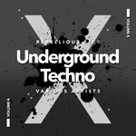 Underground Techno Vol 4