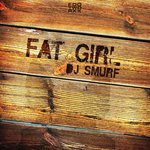 Fat Girl (Remixes)
