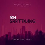 On Errythang (Pandavibe Remix)