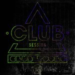 Club Session Pres.: Club Tools Vol 19