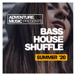 Bass House Shuffle (Summer '20)
