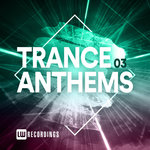 Trance Anthems Vol 03