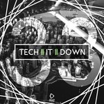 Tech It Down! Vol 33
