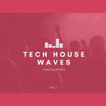 Tech House Waves Vol 1