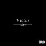 Victor (Explicit)