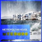Metropolitan House/Mykonos