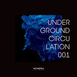 Underground Circulation 001