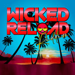 Wicked Reload Riddim (Explicit)