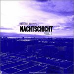 Nachtschicht Vol 2