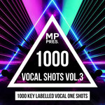 1000 Vocal Shots Vol 3 (Sample Pack WAV)