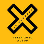 13 Records Ibiza 2020 Album