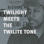 Twilight Meets The Twilite Tone: "Special H^gh"