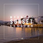 Mykonos Sunset Session Vol 6