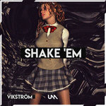 Shake 'Em (Explicit)