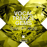 Vocal Trance Gems (Summer 2020)