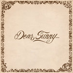 Big Crown Records Presents: Dear Sunny...