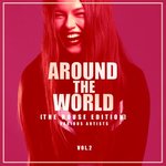 Around The World Vol 2 (The House Edition)