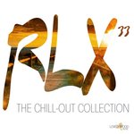 Rlx #33: The Chill Out Collection