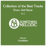 Collection Of The Best Tracks From/Owl Stone Part 2