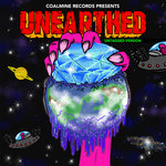 Coalmine Records Presents: Unearthed (Untagged Deluxe Edition) (Explicit)