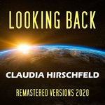 Looking Back (Remastered Versions 2020)